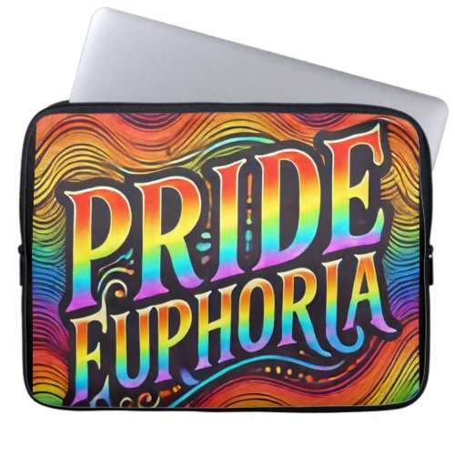 Pride Euphoria _ Vibrant LGBTQ Laptop Sleeve