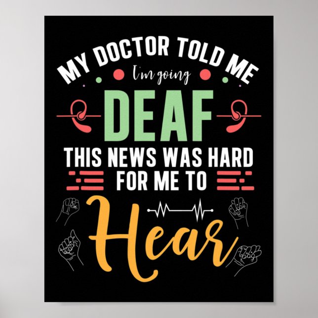 Pride Hard For Me To Hear Hand Sign Language  (Front)