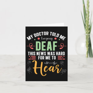 Pride Hard For Me To Hear Hand Sign Language  Card