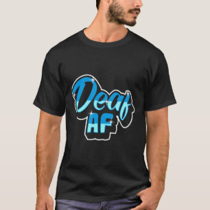 Pride Hearing Loss Awareness Deaf Awareness 3  T-Shirt