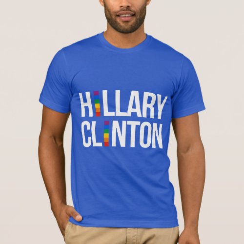 Pride Hillary Clinton __ LGBT _ T_Shirt