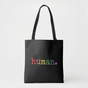 Pride Human LGBT Rainbow LGBTQ Equality Tote Bag