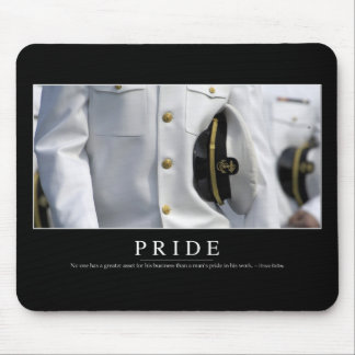 Pride: Inspirational Quote 2 Mouse Pad