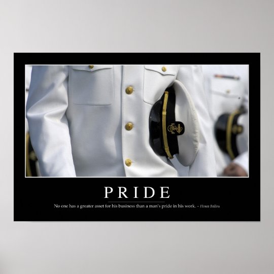 Pride: Inspirational Quote 2 Poster | Zazzle.com