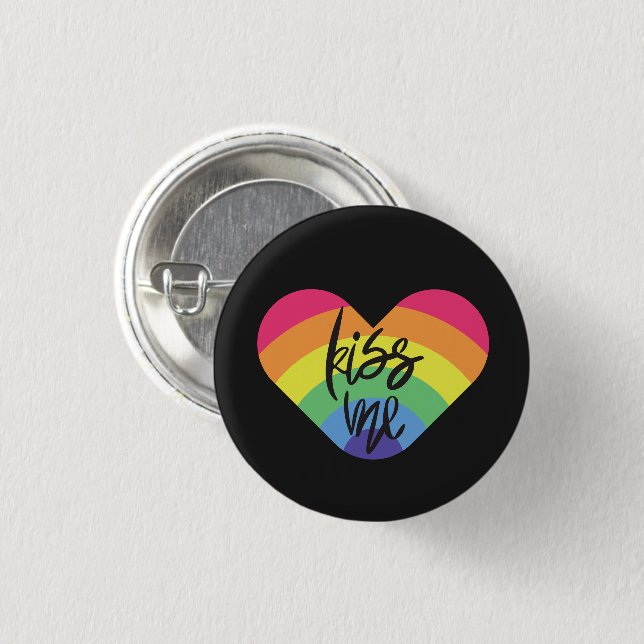 Pride- kiss me. love is fair.          button (Front & Back)