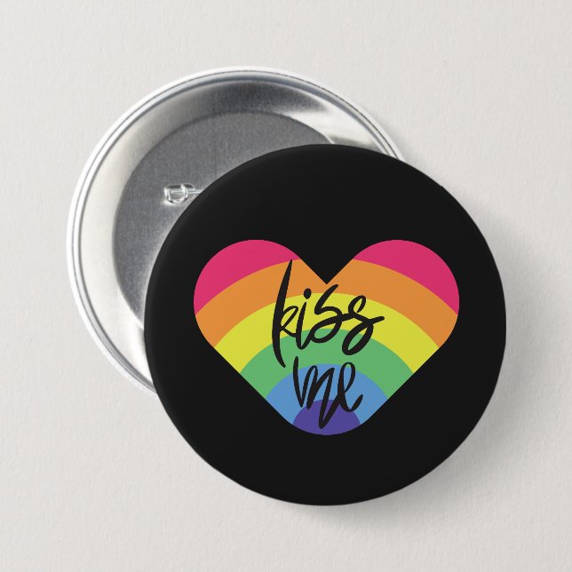 Pride- kiss me. love is fair.          button (Front & Back)