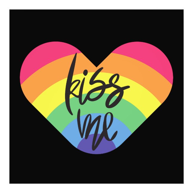 Pride- kiss me. love is fair.   photo print (Front)