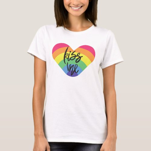 Pride_ kiss me love is fair       T_Shirt