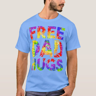 Pride LGBTQ Free Dad Hugs Gay Rights Straight Supp T-Shirt