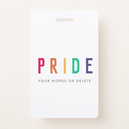 Pride  LGBTQ Gay Modern Rainbow Badge