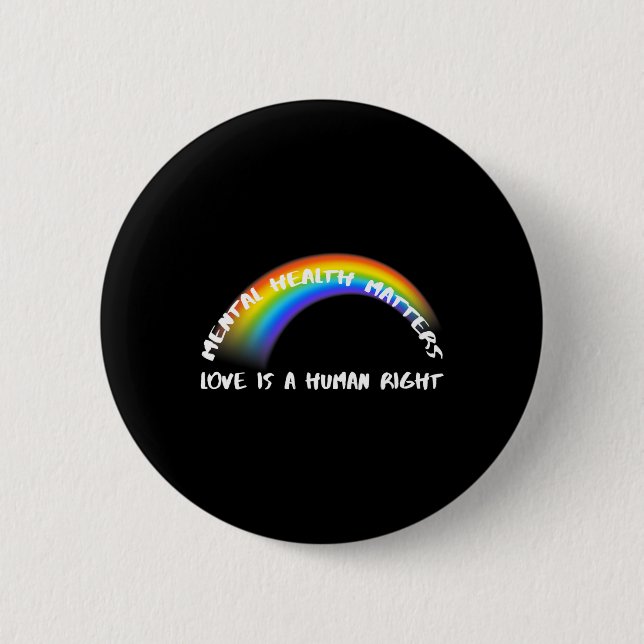 Pride Lgbtq - Love Is A Human Right  Button (Front)