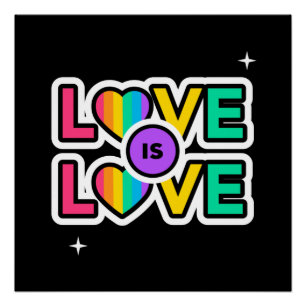 Pride. Love is love. Gay Rainbow colors Poster