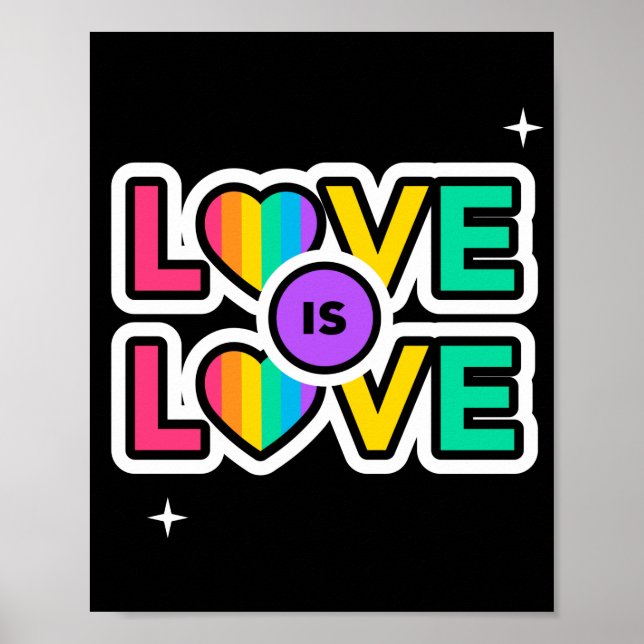 Pride. Love is love. Gay Rainbow colors Poster (Front)