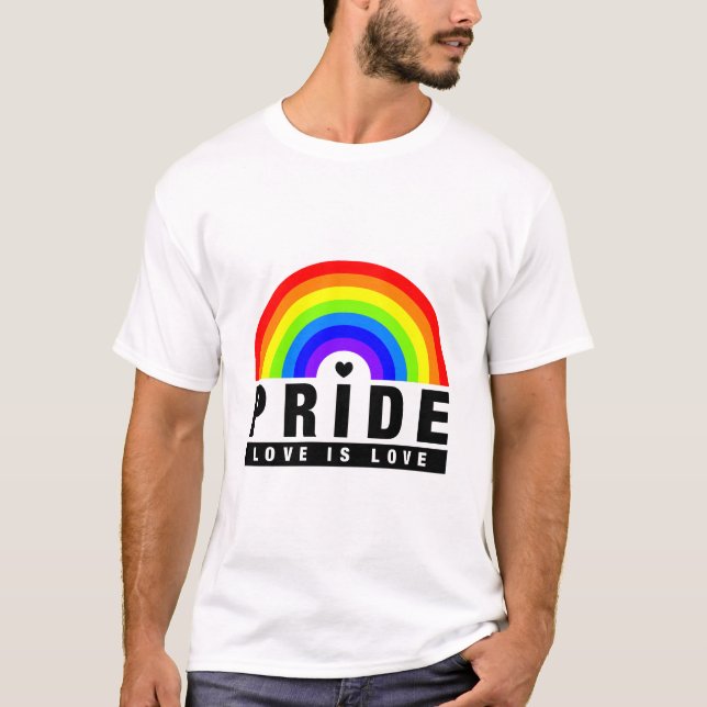 Pride Love Is Love LGBTQ T-Shirt (Front)