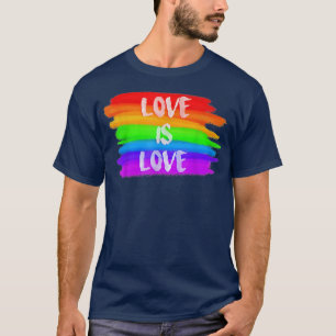 Pride March Rainbow LGBT Equality Love Is Love T-Shirt
