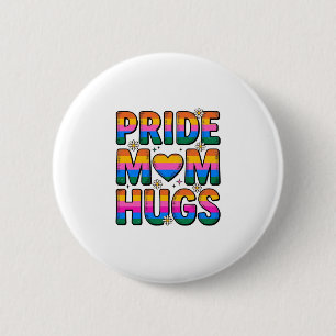 Pride Mom Hugs Vintage Rainbow Vector Design_1 Button
