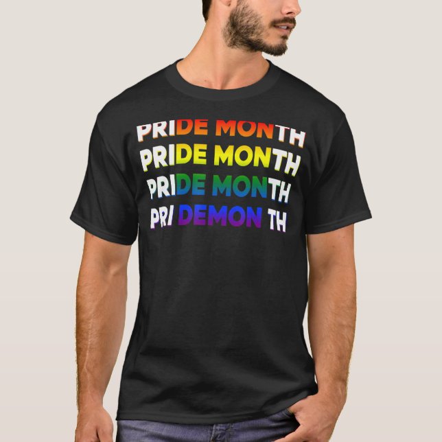 Pride Month Changes To Demon  Lgbt Parade Gay Meme T-Shirt (Front)