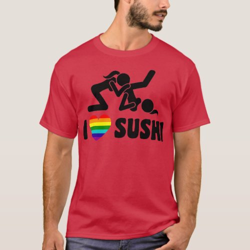 Pride Month I Love Sushi T_Shirt