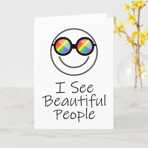 Pride Month I See Beautiful People Rainbow Glasses Card