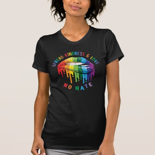 Pride Month Quote Spread Love No Hate Women T_Shirt
