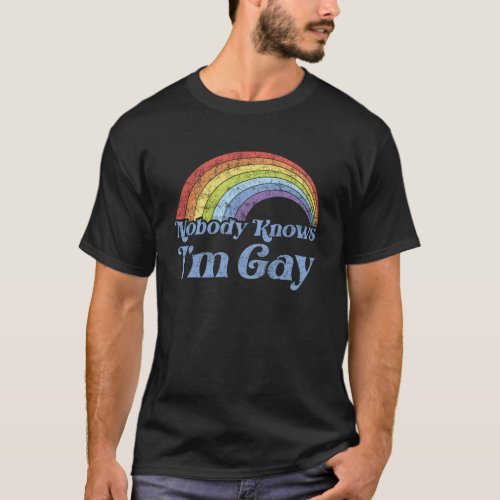 Pride Nobody Knows Im Gay Retro Vintage T_Shirt