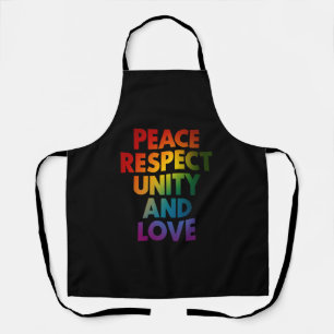 Pride Peace Respect Unity And Love Apron