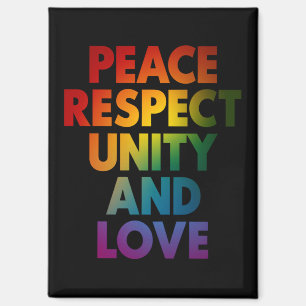 Pride Peace Respect Unity And Love Magnet
