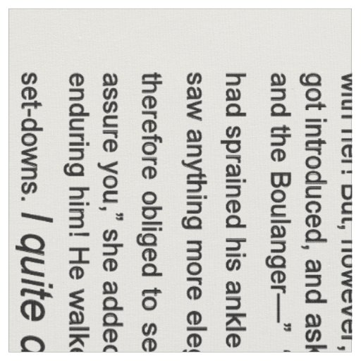 Pride & Prejudice, Jane Austin Text Ch.1,2,3 Fabric