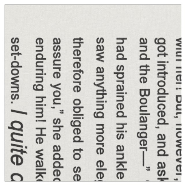 Pride & Prejudice, Jane Austin Text Ch.1,2,3 Fabric (Close Up)