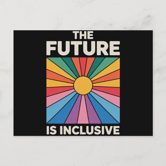 Pride Rainbow The Future is Inclusive LGBTQ  Postcard (Front)