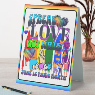 Pride   Spread Love Not Hate Table Tent