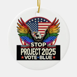 Pride - Stop Project 2025 - Vote Blue Ceramic Ornament