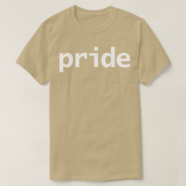 Pride Text in White Minimal Typography T-Shirt (Design Front)