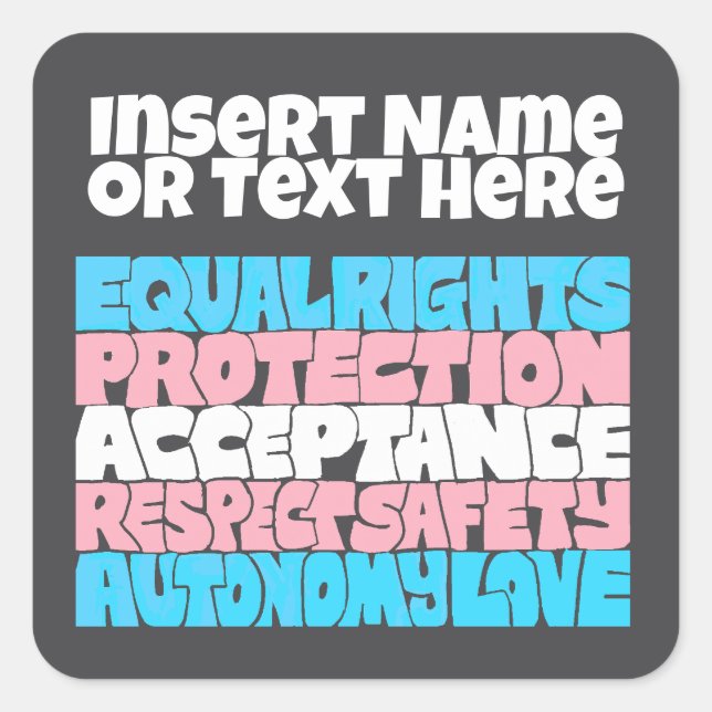 PRIDE Trans rights word art flag LGBT quote ally  Square Sticker (Front)