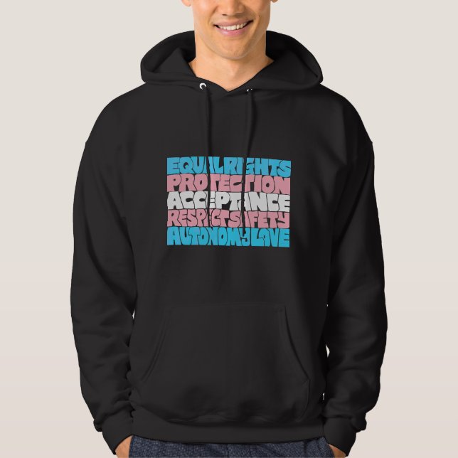 PRIDE Trans rights word art flag LGBT quote gift Hoodie (Front)