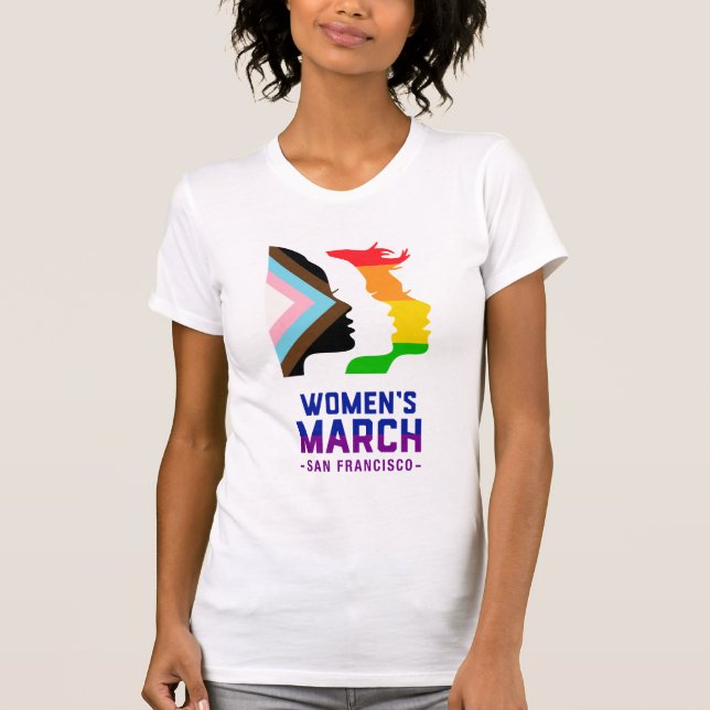 Pride Women’s March San Francisco T-Shirt (Front)