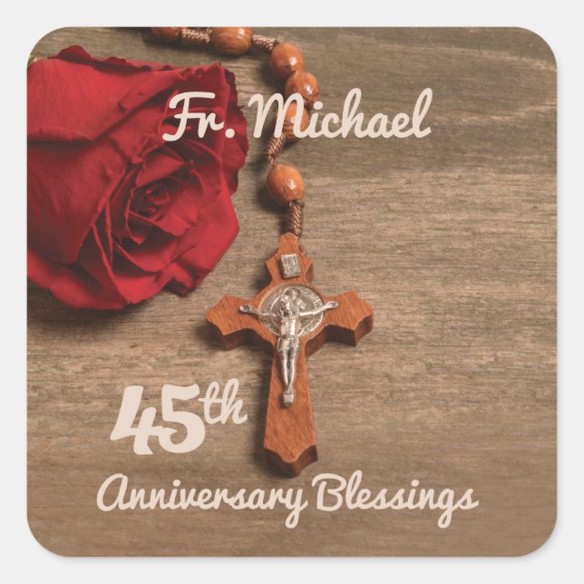 Priest 45th Ordination Anniversary Rose and Rosary Square Sticker (Front)