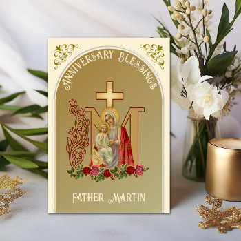 Priest Anniversary Mary Jesus Catholic  Card by ShowerOfRoses at Zazzle