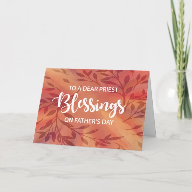 Priest Blessings Fathers Day Leaves on Sunburst  Card (Front)
