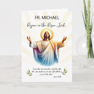 Priest Easter Jesus is Risen Rejoice Scripture Card