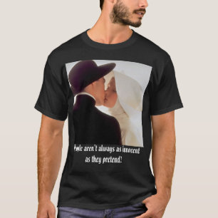 priest & nun, People aren't always as innocent ... T-Shirt