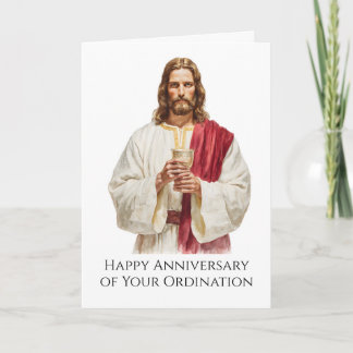 Priest Ordination Anniversary Jesus Chalice Card