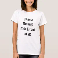 Prima Donna Women's T-shirt