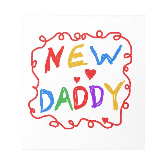 Primary Colors New Daddy Gifts Notepad (Front)