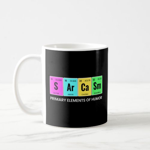 Primary Elements of Humor periodic elements period Coffee Mug