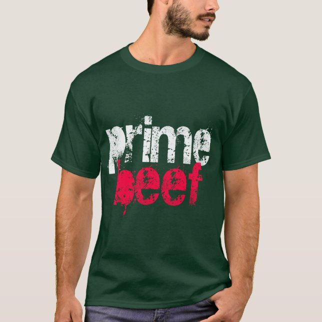 Prime Beef T-Shirt (Front)