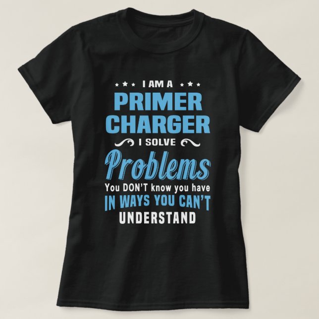 Primer Charger T-Shirt (Design Front)