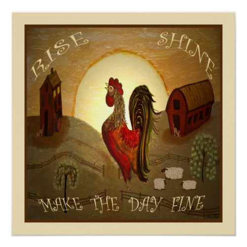 Primitive Folk Art Rise and Shine Farm Rooster Poster