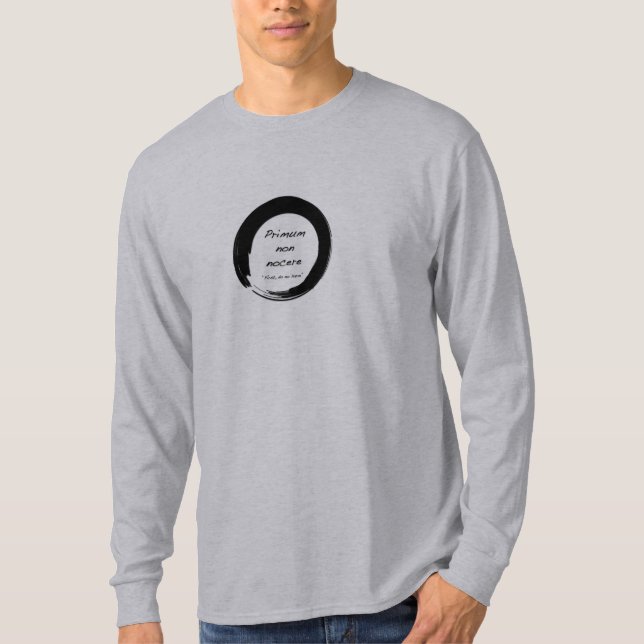 Primum Non Nocere T-Shirt (Front)