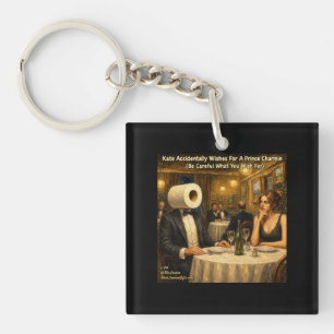 Prince Charmin Cartoon – Be Careful What You Wish Keychain